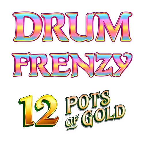 12 Pots of Gold Drum Frenzy Slot