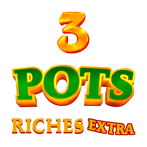 3 Pots Riches Extra Hold and Win Slot