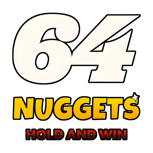 64 Nuggets Hold and Win Slot