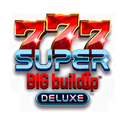 777 Super Big Build Up Deluxe Slot