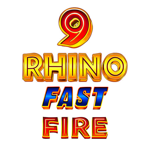 9 Rhino Fast Fire Slot