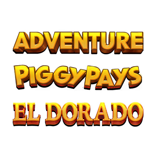 Adventure Piggypays El Dorado Slot