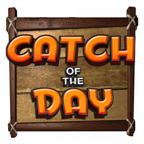 Catch of The Day Slot