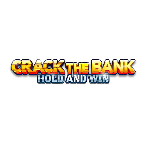 Crack the Bank Hold and Win Slot
