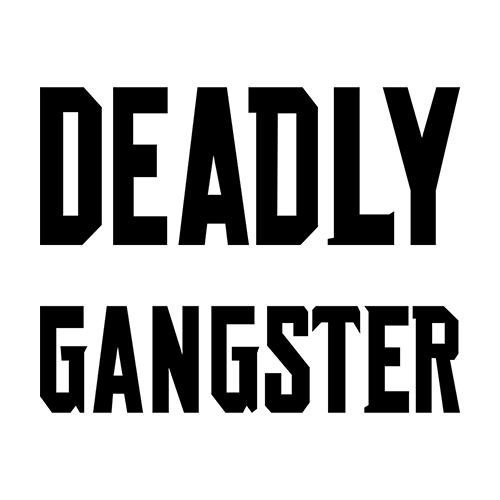 Deadly Gangster Style Slot