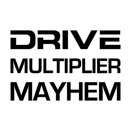 Drive Multiplier Mayhem Slot