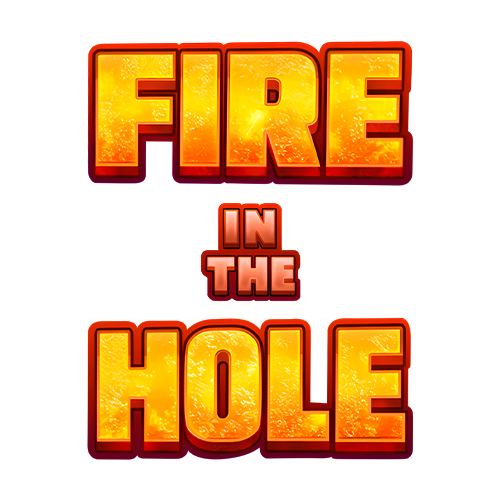 Fire in the Hole Slot