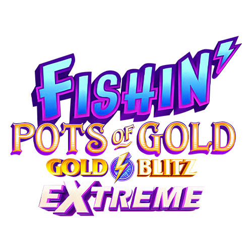 Fishin Pots of Gold Gold Blitz EXTREME Slot