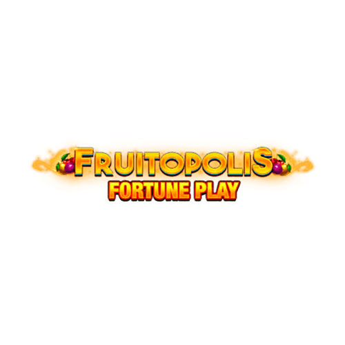 Fruitopolis Fortune Play Slot