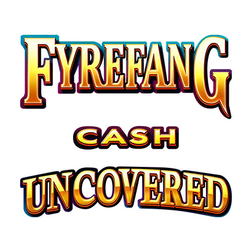 Fyrefang Cash Uncovered Slot