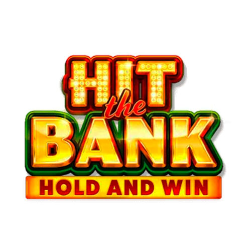 Hit the Bank Hold and Win Slot