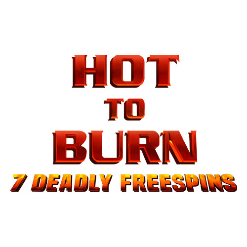 Hot to Burn 7 Deadly Free Spins Slot
