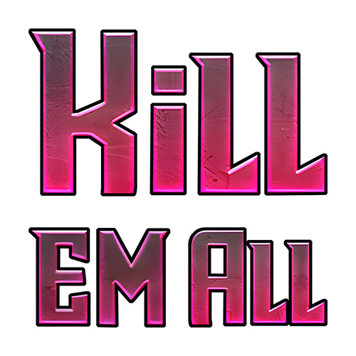 Kill Em All Slot