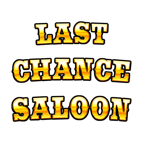 Last Chance Saloon Slot