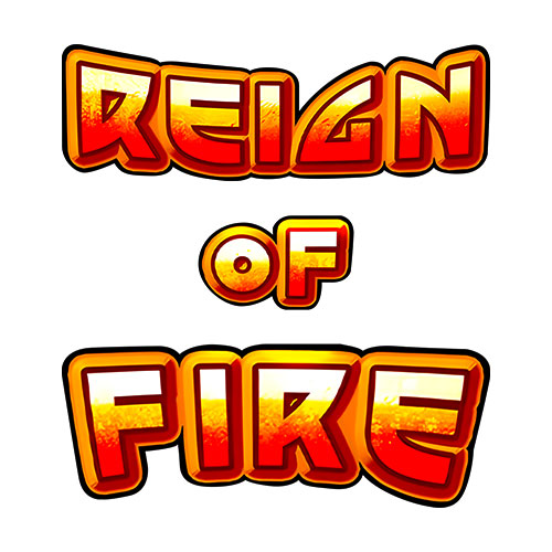 Reign of Fire Slot