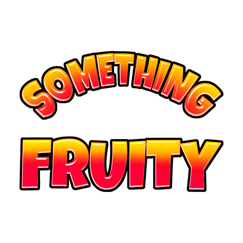 Something Fruity Slot